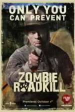 Watch Zombie Roadkill Megashare9