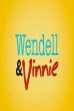 Watch Wendell and Vinnie Megashare9