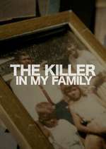 Watch The Killer in My Family Megashare9
