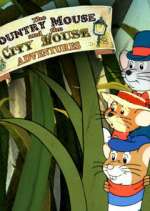 Watch The Country Mouse and the City Mouse Adventures Megashare9