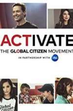 Watch Activate: The Global Citizen Movement Megashare9