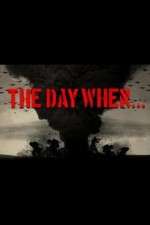 Watch The Day When... Megashare9