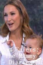 Watch Sam Faiers: The Mummy Diaries Megashare9