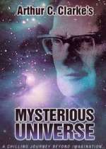 Watch Arthur C. Clarke's Mysterious Universe Megashare9
