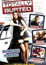 Watch Totally Busted Megashare9