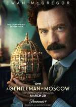Watch A Gentleman in Moscow Megashare9