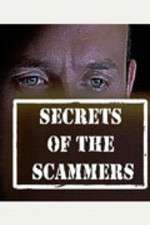 Watch Secrets of the Scammers Megashare9