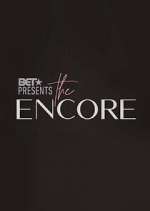 Watch BET Presents: The Encore Megashare9