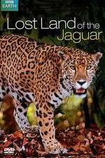 Watch Lost Land of the Jaguar Megashare9