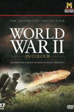 Watch World War II in Colour Megashare9