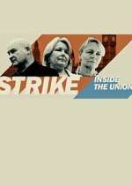 Watch Strike: Inside the Unions Megashare9