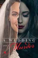 Watch A Wedding and a Murder Megashare9