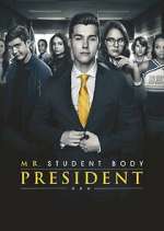 Watch Mr. Student Body President Megashare9