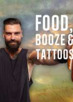 Watch Food, Booze & Tattoos Megashare9