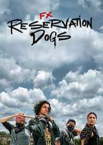 Reservation Dogs megashare9