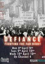 Watch Defiance: Fighting the Far Right Megashare9