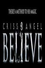 Watch Criss Angel Believe Megashare9