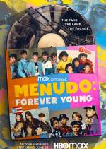 Watch Menudo: Forever Young Megashare9