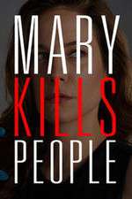 Watch Mary Kills People Megashare9