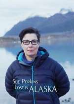 Watch Sue Perkins: Lost in Alaska Megashare9