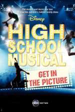 Watch High School Musical: Get in the Picture Megashare9