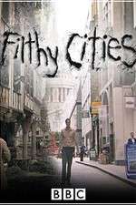 Watch Filthy Cities Megashare9