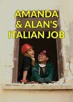 Watch Amanda & Alan's Italian Job Megashare9