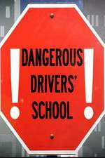 Watch Dangerous Drivers School Megashare9