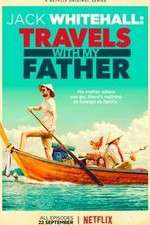 Watch Jack Whitehall: Travels with My Father Megashare9
