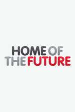 Watch Home of the Future Megashare9