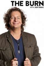 Watch The Burn with Jeff Ross Megashare9