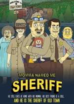 Watch Momma Named Me Sheriff Megashare9