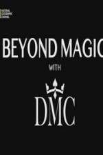 Watch Beyond Magic with DMC Megashare9