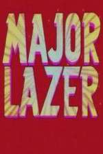 Watch Major Lazer Megashare9