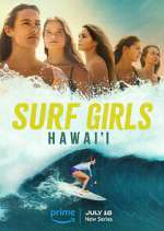 Watch Surf Girls Hawai'i Megashare9