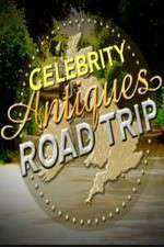 Watch Celebrity Antiques Road Trip Megashare9