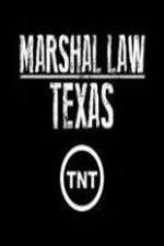 Watch Marshal Law Texas Megashare9