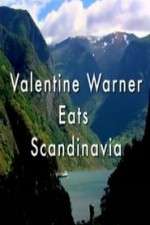Watch Valentine Warner Eats Scandinavia Megashare9