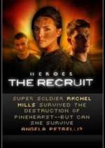 Watch Heroes: The Recruit Megashare9