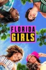 Watch Florida Girls Megashare9