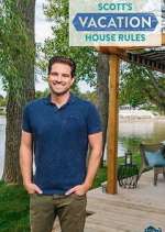 Watch Scott's Vacation House Rules Megashare9
