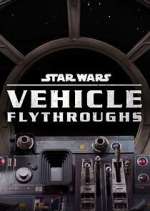Watch Star Wars: Vehicle Flythrough Megashare9