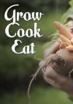 Watch Grow, Cook, Eat Megashare9