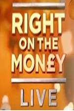 Watch Right On The Money: Live Megashare9
