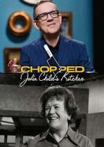 Watch Chopped: Julia Child's Kitchen Megashare9