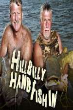 Watch Hillbilly HandFishing Megashare9