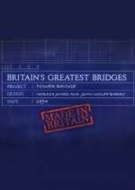 Watch Britain's Greatest Bridges Megashare9