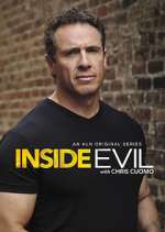 Watch Inside Evil with Chris Cuomo Megashare9