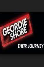 Watch Geordie Shore: Their Journey Megashare9