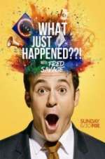 Watch What Just Happened??! with Fred Savage Megashare9